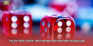 Tài xỉu trực tuyến